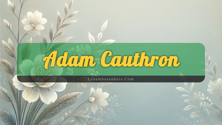 Obituary Reference Image of Adam Cauthron