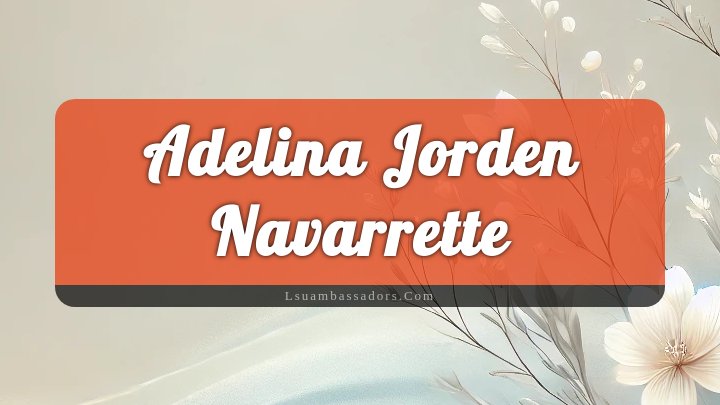 Obituary Reference Image of Adelina Jorden Navarrette