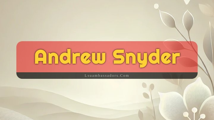 Obituary Reference Image of Andrew Snyder