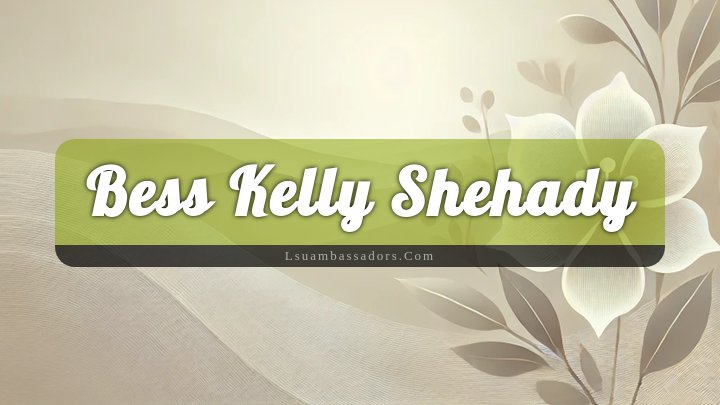 Obituary Reference Image of Bess Kelly Shehady