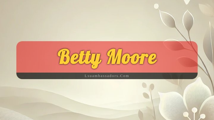 Obituary Reference Image of Betty Moore