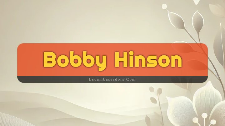 Obituary Reference Image of Bobby Hinson