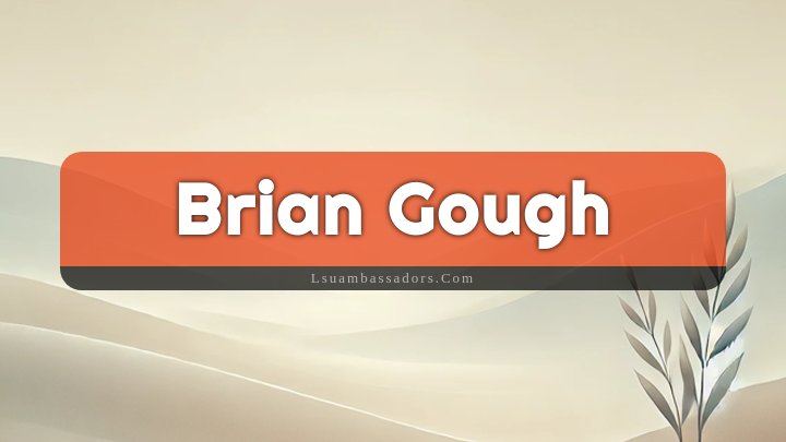 Obituary Reference Image of Brian Gough