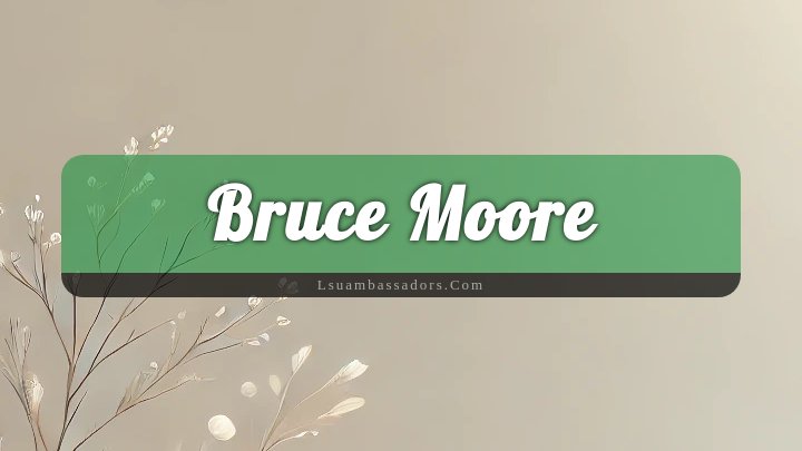 Obituary Reference Image of Bruce Moore