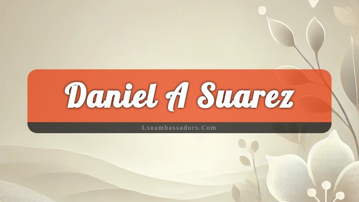 Obituary Reference Image of Daniel A Suarez