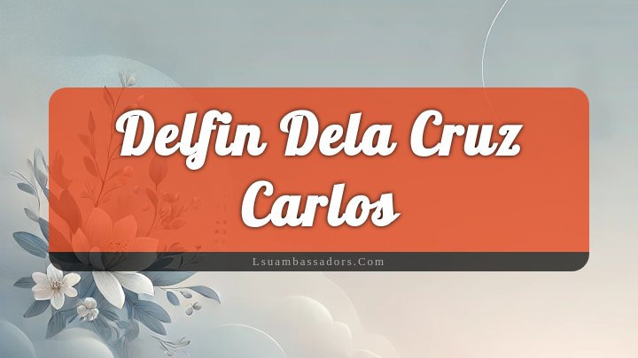 Obituary Reference Image of Delfin Dela Cruz Carlos