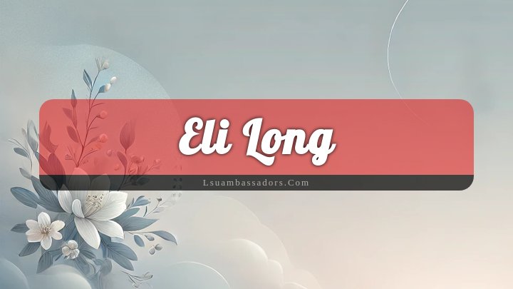 Obituary Reference Image of Eli Long