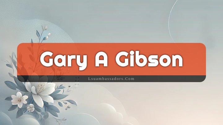 Obituary Reference Image of Gary A Gibson