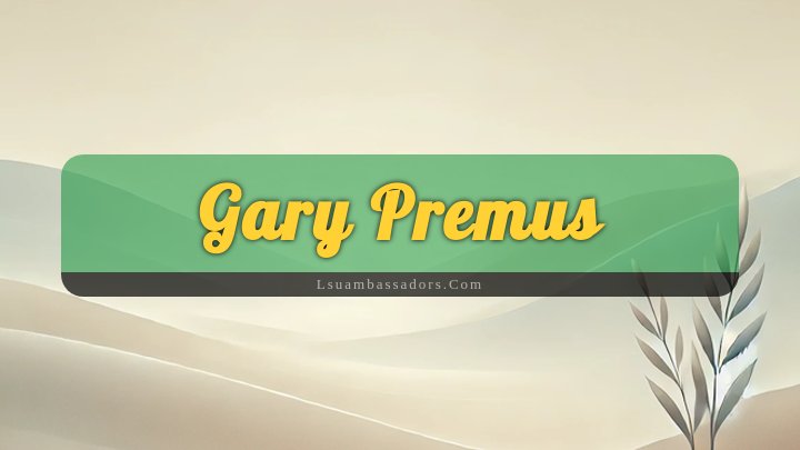 Obituary Reference Image of Gary Premus