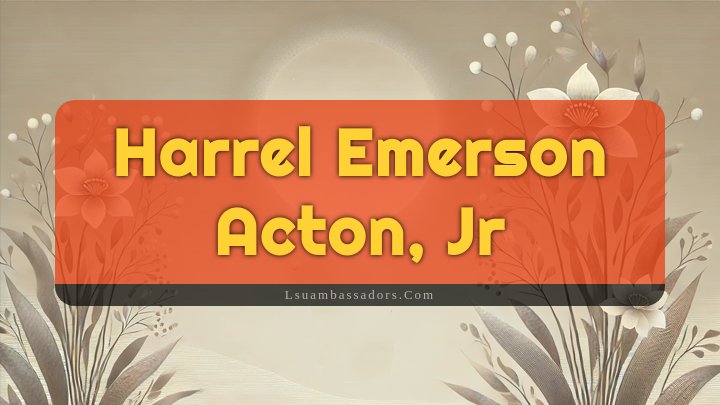 Obituary Reference Image of Harrel Emerson Acton, Jr