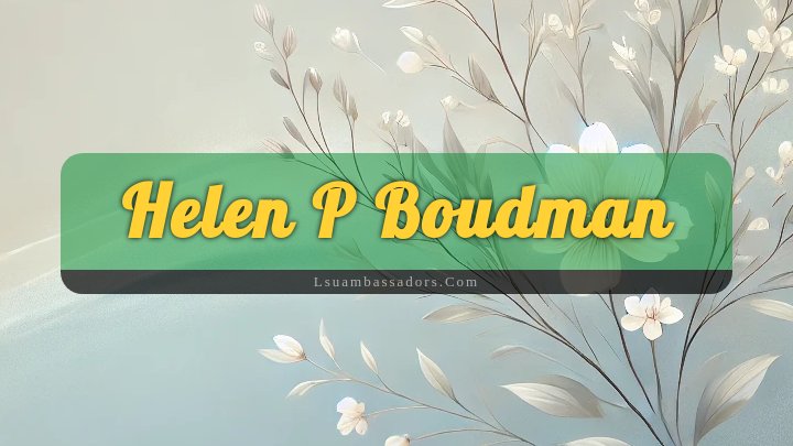 Obituary Reference Image of Helen P Boudman