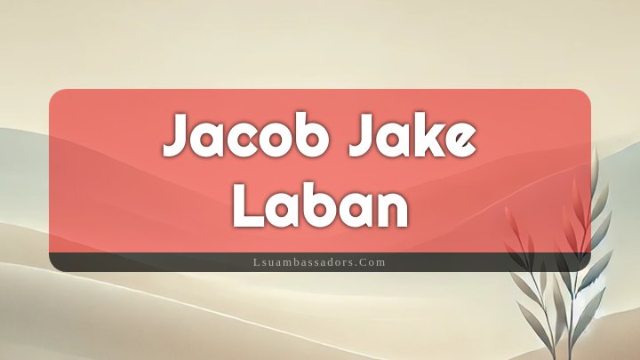 Obituary Reference Image of Jacob Jake Laban