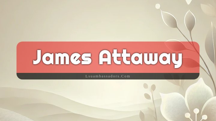 Obituary Reference Image of James Attaway