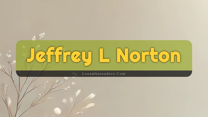 Obituary Reference Image of Jeffrey L Norton