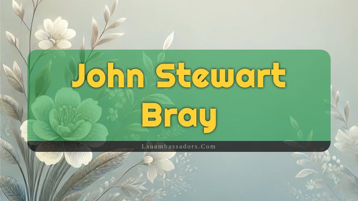 Obituary Reference Image of John Stewart Bray