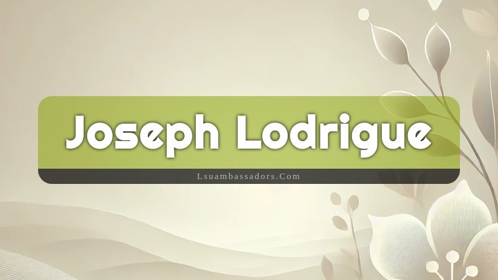 Obituary Reference Image of Joseph Lodrigue