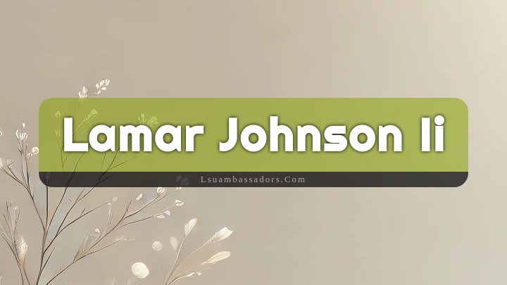 Obituary Reference Image of Lamar Johnson Ii