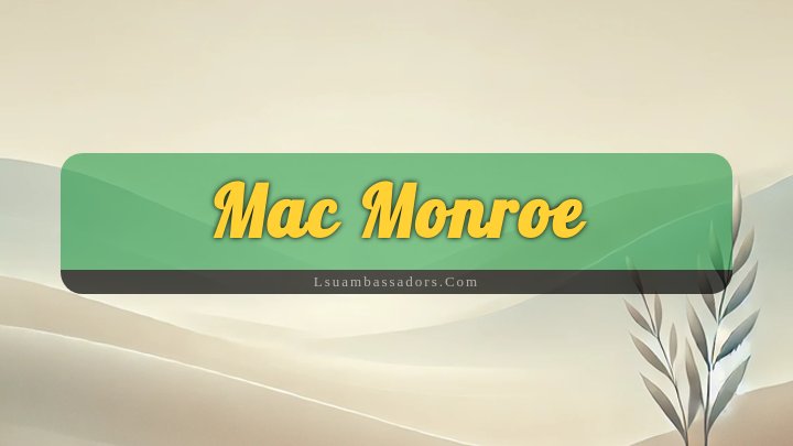 Obituary Reference Image of Mac Monroe