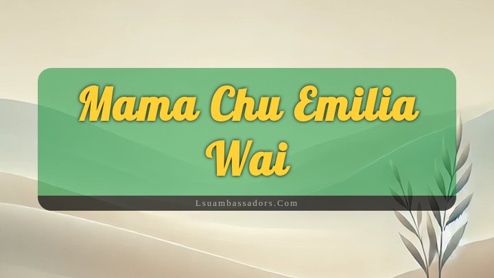 Obituary Reference Image of Mama Chu Emilia Wai