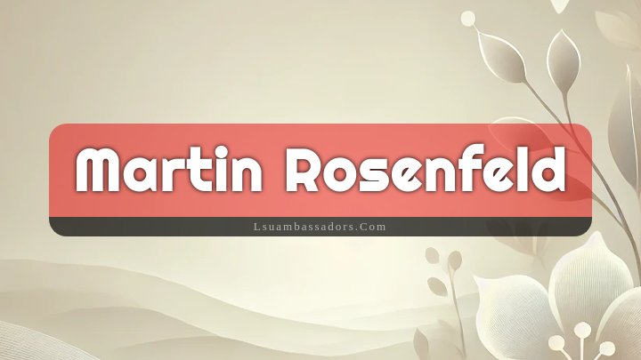 Obituary Reference Image of Martin Rosenfeld