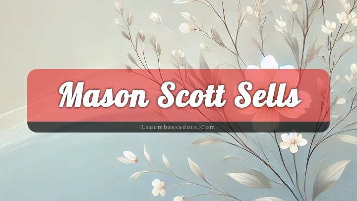 Obituary Reference Image of Mason Scott Sells