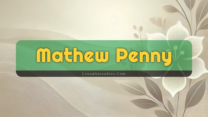 Obituary Reference Image of Mathew Penny