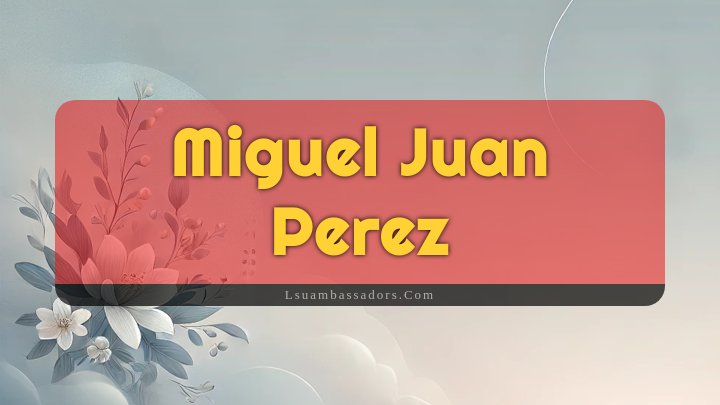 Obituary Reference Image of Miguel Juan Perez