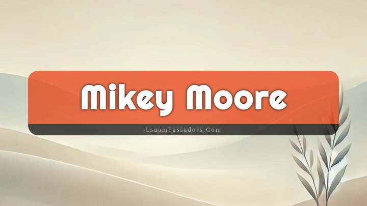 Obituary Reference Image of Mikey Moore