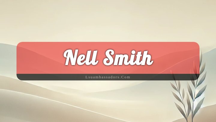 Obituary Reference Image of Nell Smith