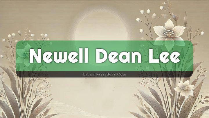 Obituary Reference Image of Newell Dean Lee