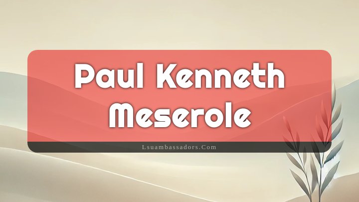 Obituary Reference Image of Paul Kenneth Meserole