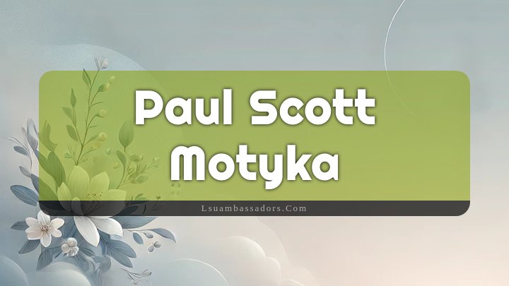 Obituary Reference Image of Paul Scott Motyka