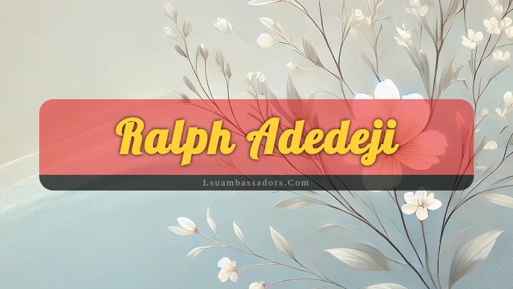 Obituary Reference Image of Ralph Adedeji