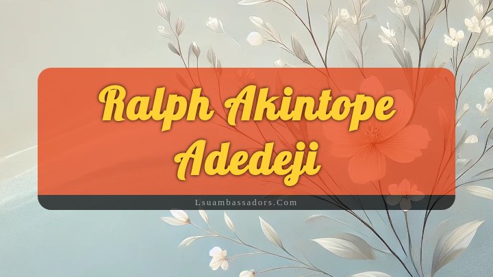 Obituary Reference Image of Ralph Akintope Adedeji