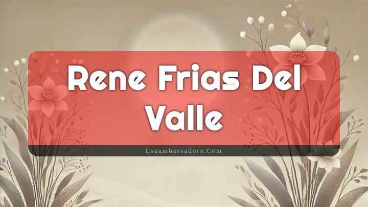 Obituary Reference Image of Rene Frias Del Valle