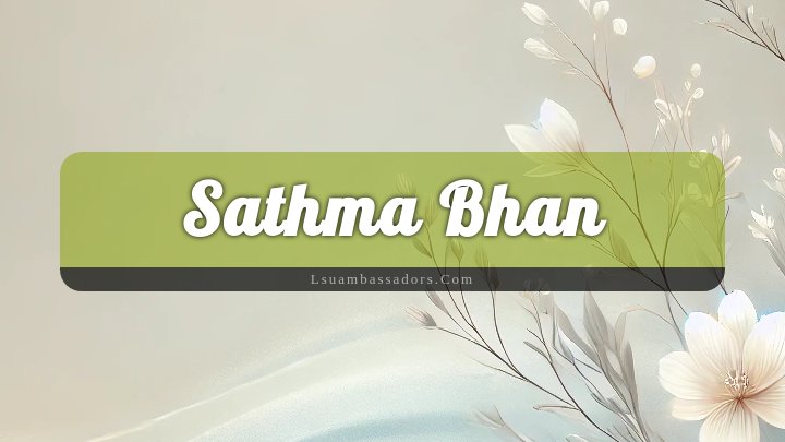 Obituary Reference Image of Sathma Bhan