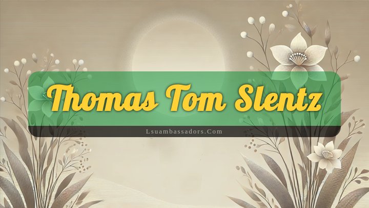 Obituary Reference Image of Thomas Tom Slentz