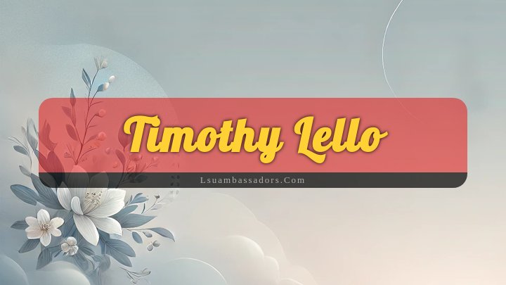 Obituary Reference Image of Timothy Lello