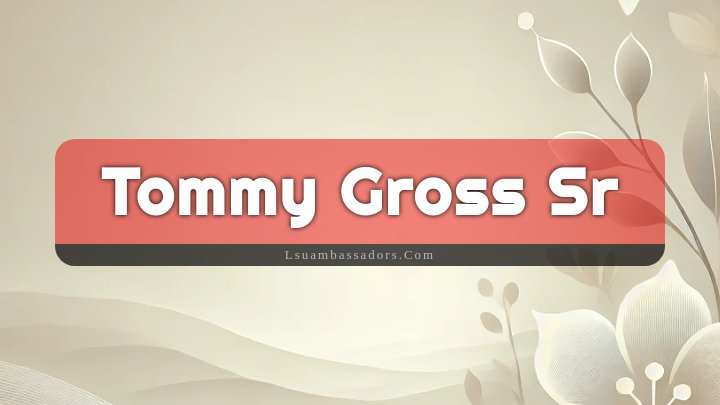 Obituary Reference Image of Tommy Gross Sr