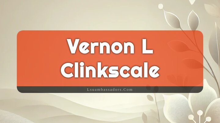 Obituary Reference Image of Vernon L Clinkscale