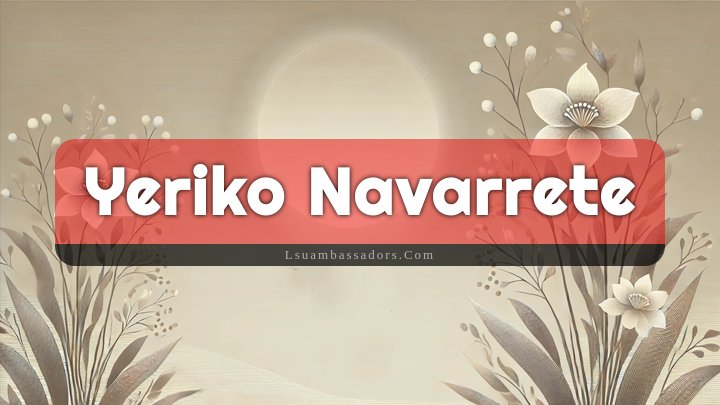 Obituary Reference Image of Yeriko Navarrete